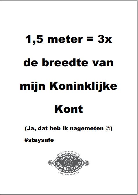 Plaatje met de slogan 1,5 meter is 3 keer de breedte van mijn Koninklijke kont